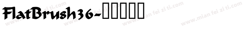 FlatBrush36字体转换