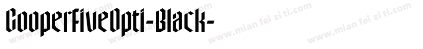 CooperFiveOpti-Black字体转换