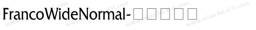 FrancoWideNormal字体转换