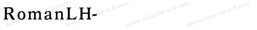 RomanLH字体转换