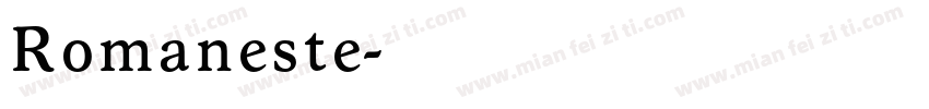 Romaneste字体转换