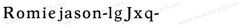 Romiejason-lgJxq字体转换