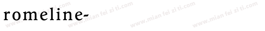 romeline字体转换
