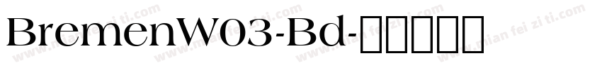 BremenW03-Bd字体转换