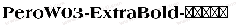 PeroW03-ExtraBold字体转换
