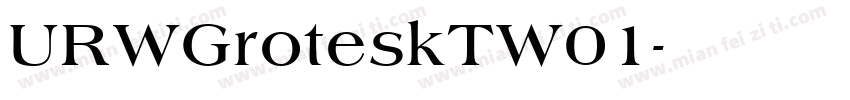 URWGroteskTW01字体转换