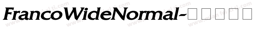 FrancoWideNormal字体转换