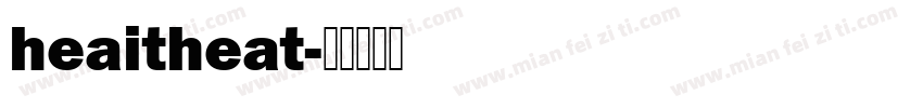 heaitheat字体转换