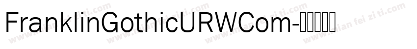FranklinGothicURWCom字体转换