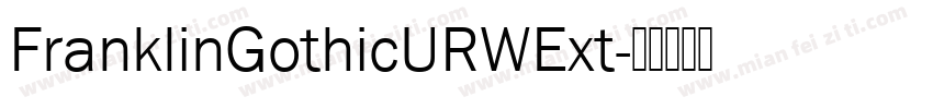 FranklinGothicURWExt字体转换