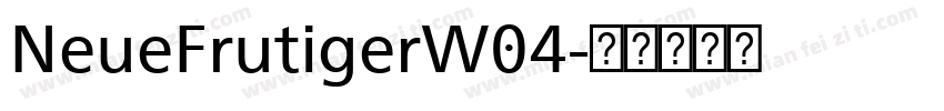 NeueFrutigerW04字体转换