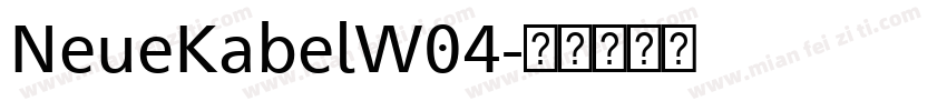 NeueKabelW04字体转换