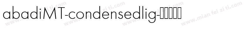 abadiMT-condensedlig字体转换