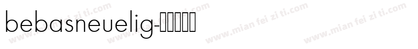 bebasneuelig字体转换