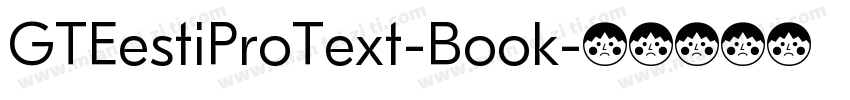 GTEestiProText-Book字体转换