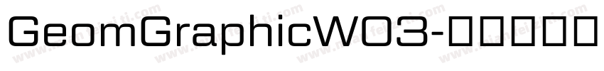 GeomGraphicW03字体转换