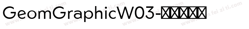 GeomGraphicW03字体转换