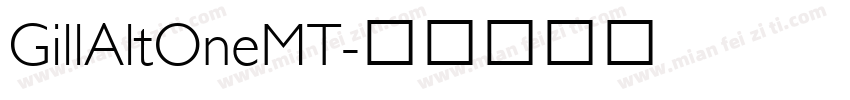 GillAltOneMT字体转换