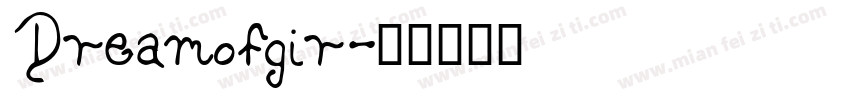 Dreamofgir字体转换