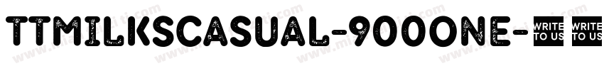 TTMilksCasual-900One字体转换