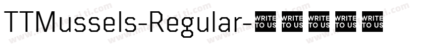 TTMussels-Regular字体转换