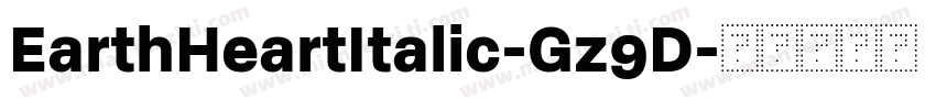 EarthHeartItalic-Gz9D字体转换
