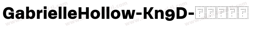 GabrielleHollow-Kn9D字体转换