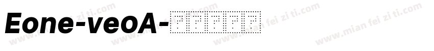 Eone-ve0A字体转换