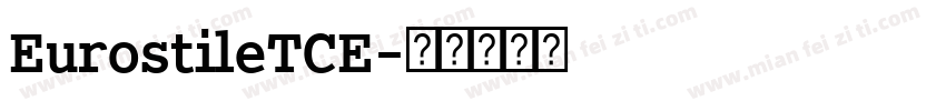 EurostileTCE字体转换