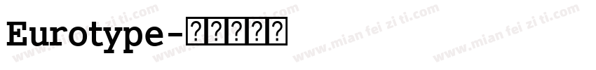 Eurotype字体转换