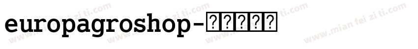 europagroshop字体转换