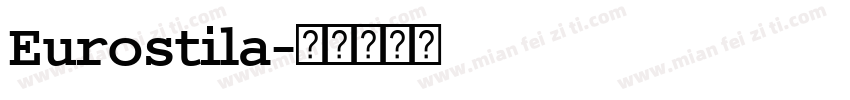 Eurostila字体转换