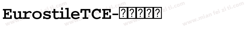 EurostileTCE字体转换