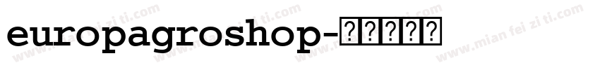 europagroshop字体转换