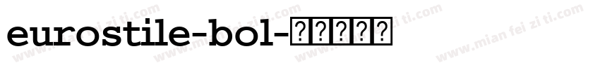eurostile-bol字体转换