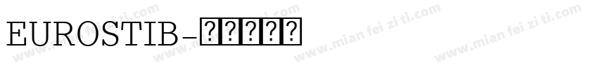 EUROSTIB字体转换