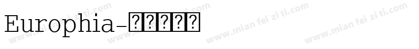Europhia字体转换