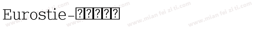 Eurostie字体转换
