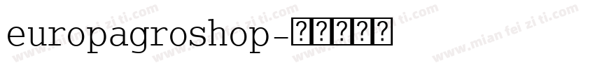 europagroshop字体转换