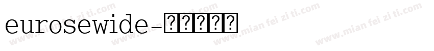 eurosewide字体转换
