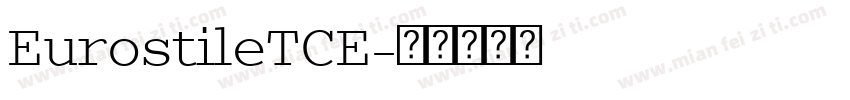 EurostileTCE字体转换