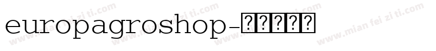 europagroshop字体转换