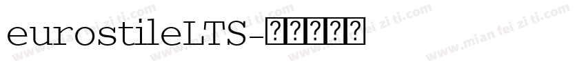 eurostileLTS字体转换