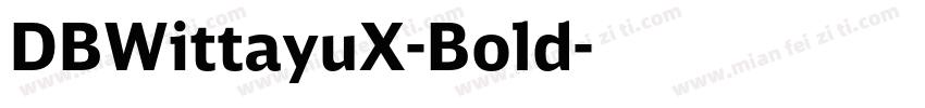 DBWittayuX-Bold字体转换