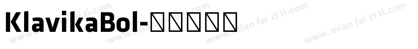 KlavikaBol字体转换
