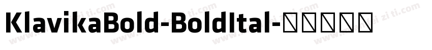 KlavikaBold-BoldItal字体转换