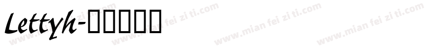 Lettyh字体转换