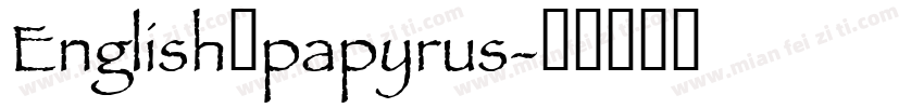 English：papyrus字体转换