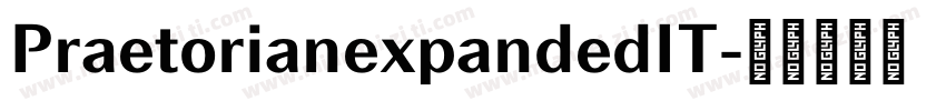 PraetorianexpandedIT字体转换