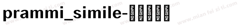 prammi_simile字体转换